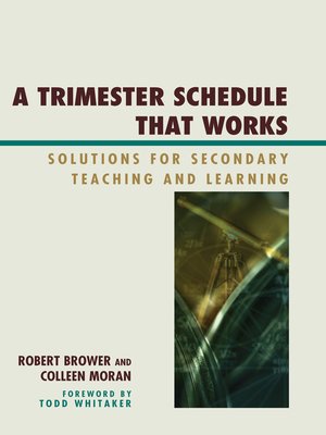 cover image of A Trimester Schedule that Works